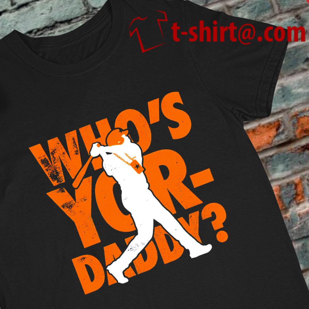 Houston Astros baseball who's Yor-daddy 2022 T-shirt